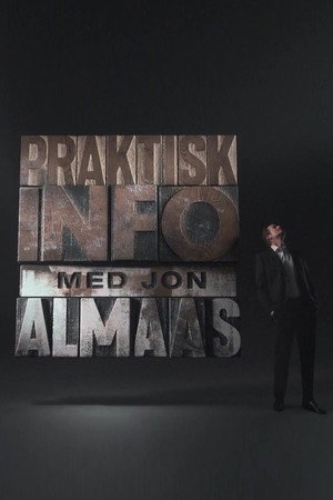 Praktisk info med Jon Almaas 1. évad (2017-09-06) poszter