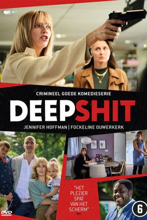 Deep Shit 1. évad (2021-10-17) poszter
