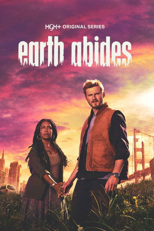 Earth Abides 1. évad (2024-12-01) poszter