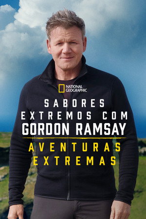 Gordon Ramsay: Kalandos utakon poszter