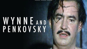 Wynne and Penkovsky kép
