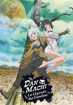 DanMachi: Is It Wrong to Try to Pick Up Girls in a Dungeon? poszter