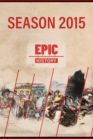 Epic History TV 1. évad (2015-05-17) poszter