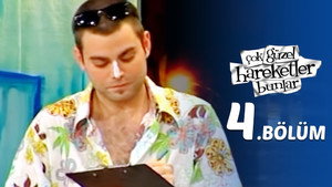 Çok Güzel Hareketler Bunlar 1. évad Ep.4 4. epizód