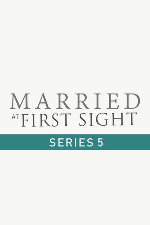 Married at First Sight UK 5. évad (2020-10-06) poszter