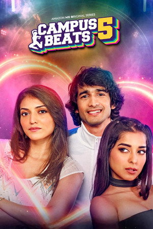 Campus Beats 5. évad (2025-04-10) poszter