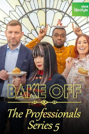 Bake Off: The Professionals 5. évad (2022-05-24) poszter