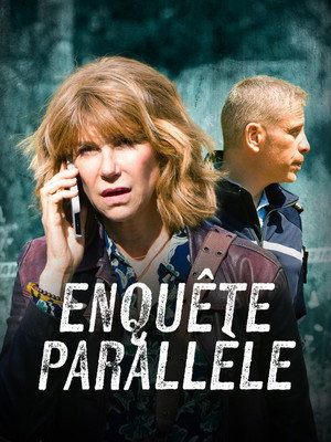Enquête parallèle 1. évad (2023-12-09) poszter