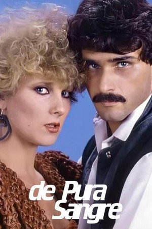 De pura sangre 1. évad (1985-10-07) poszter