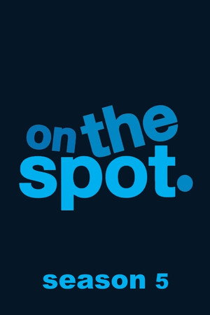On the Spot 5. évad (2016-01-16) poszter