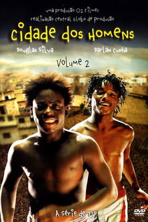 Cidade dos Homens 2. évad (2003-10-14) poszter