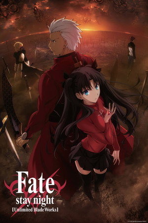 Fate/stay night [Unlimited Blade Works] 1. évad (2014-10-12) poszter