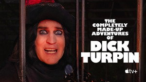 The Completely Made-Up Adventures of Dick Turpin kép