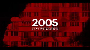 2005, état d'urgence kép