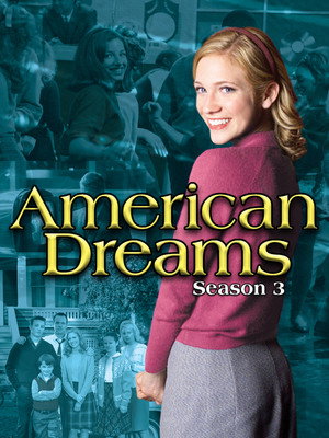 American Dreams 3. évad (2004-09-26) poszter