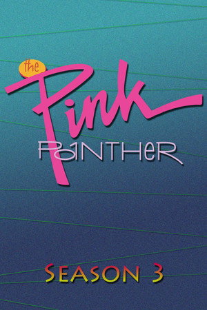 The Pink Panther 3. évad (1995-10-06) poszter