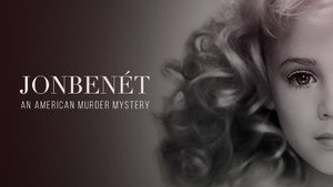 JonBenét: An American Murder Mystery kép