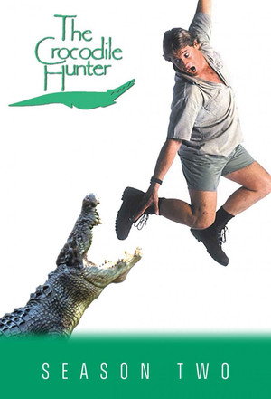 The Crocodile Hunter 2. évad (1998-03-08) poszter