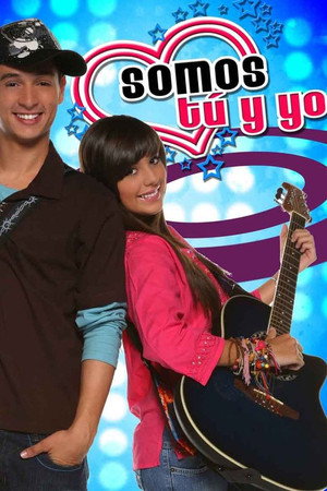 Somos tú y yo poszter