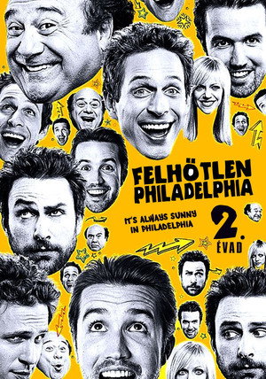 Felhőtlen Philadelphia 2. évad (2006-06-29) poszter