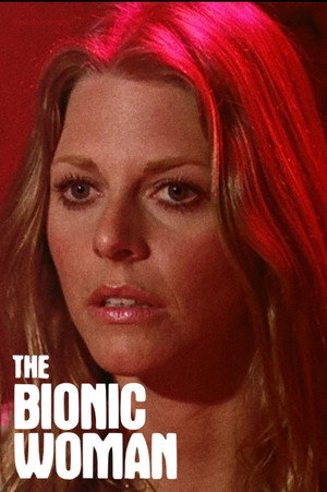 The Bionic Woman poszter