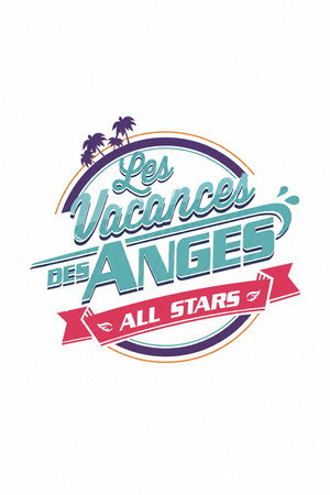 Les Vacances des Anges 1. évad (2015-08-21) poszter