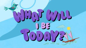 What Will I Be Today? kép
