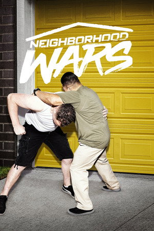 Neighborhood Wars poszter