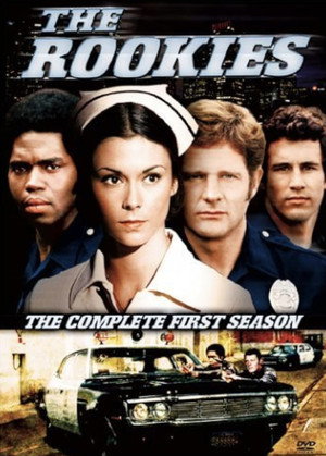 The Rookies 1. évad (1972-09-11) poszter
