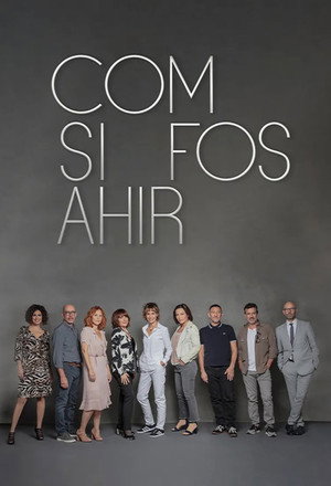 Com si fos ahir 9. évad (2025-09-08) poszter