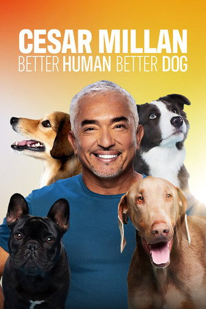 Cesar Millan: Jó gazdi, jó kutya 4. évad (2024-04-12) poszter