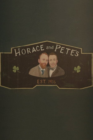 Horace and Pete poszter
