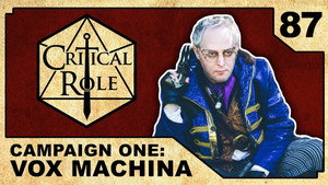 Critical Role 1. évad Ep.87 87. epizód
