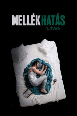 Mellékhatás 1. évad (2020-04-04) poszter