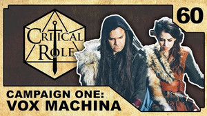 Critical Role 1. évad Ep.60 60. epizód
