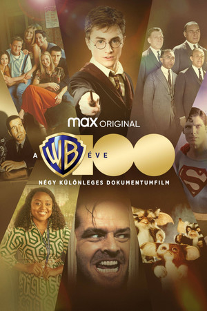 A Warner Bros. 100 éve 1. évad (2023-05-25) poszter