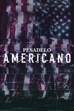 American Nightmare 1. évad (2019-01-01) poszter