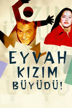 Eyvah Kızım Büyüdü poszter