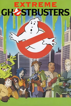 Extreme Ghostbusters poszter