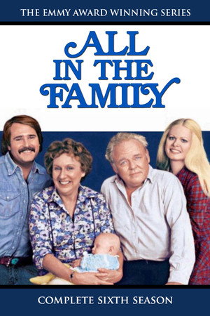 All in the Family 6. évad (1975-09-08) poszter