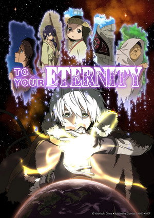 To Your Eternity poszter