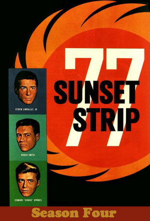 77 Sunset Strip 4. évad (1961-09-22) poszter