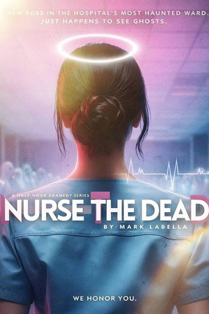 Nurse the Dead poszter