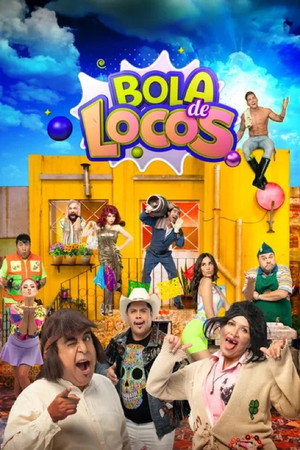 Bola de Locos 2. évad (2024-10-04) poszter