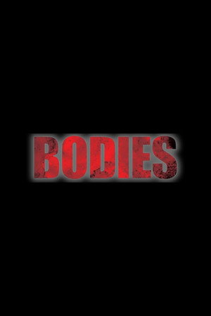 Bodies poszter