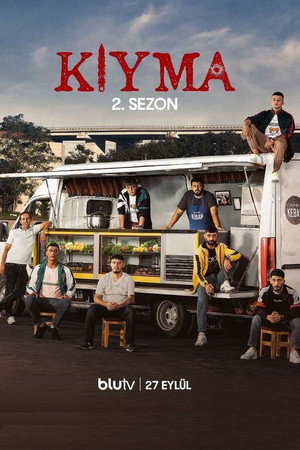 Kıyma 2. évad (2022-09-27) poszter
