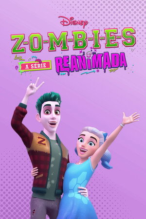 Zombies: The Re-Animated Series poszter