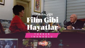 Hülya Koçyiğit ile Film Gibi Hayatlar 1. évad Ep.1 1. epizód