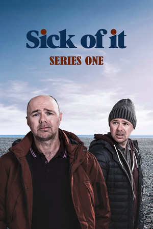 Sick of It 1. évad (2018-09-27) poszter