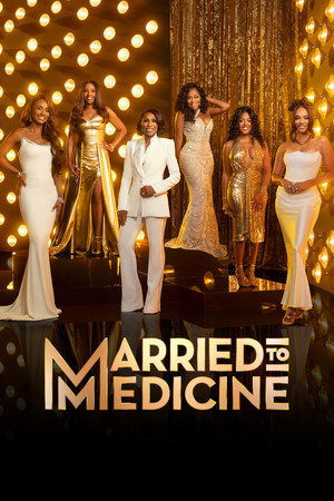 Married to Medicine poszter